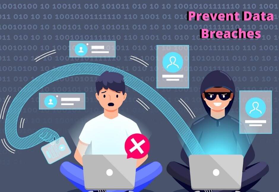5 Effective Ways to Prevent Data Breaches